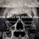 The Skull On Oxford Road - a true crime documentary now available on Shots! TV