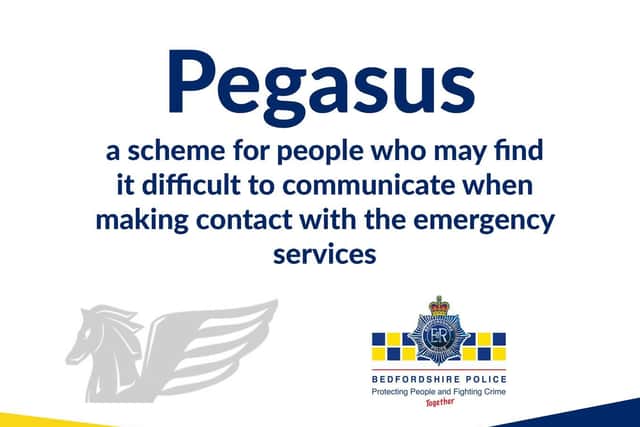 The new scheme will help those with communication difficulties when coming into contact with emergency services