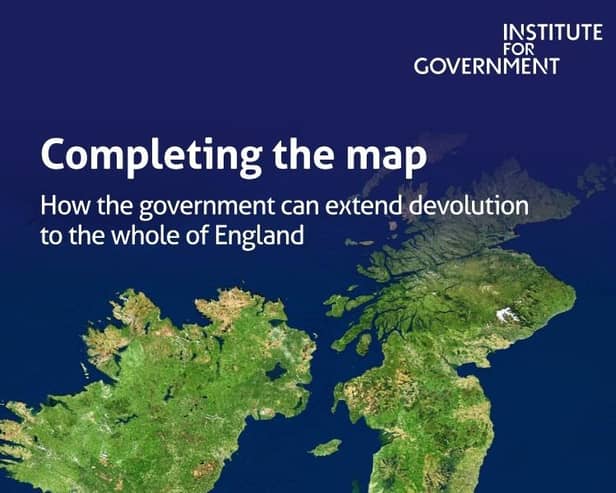 A report by the Institute for Government has provided recommendations for how devolution can be completed across the whole of England by the end of the current Parliament