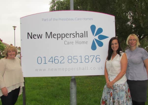 Janet Rayfield, Louise Yates and Tina Flack - the management team at New Meppeshall Care Home PNL-140608-110258001